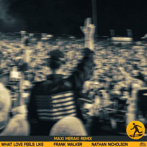 What Love Feels Like album art