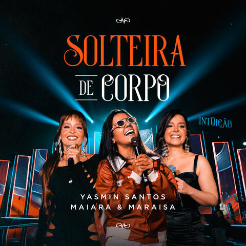 Solteira De Corpo album art