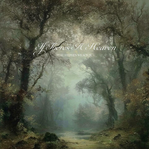 If There's A Heaven album art