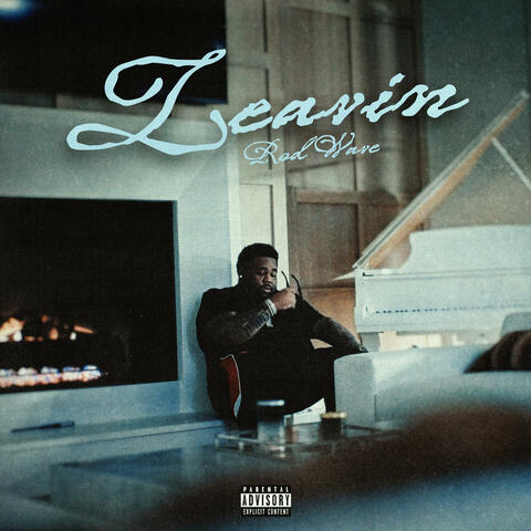 Leavin album art