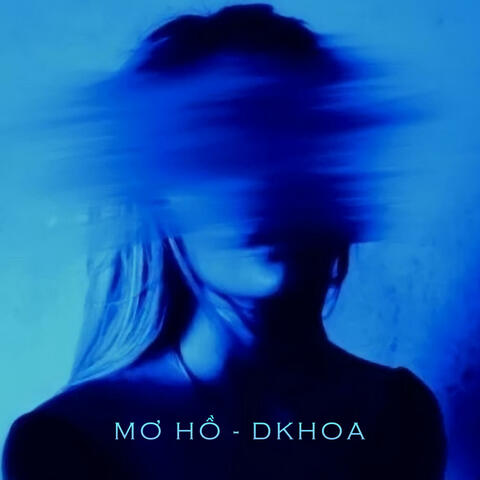 Mơ Hồ album art