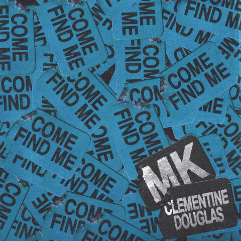 Come Find Me album art
