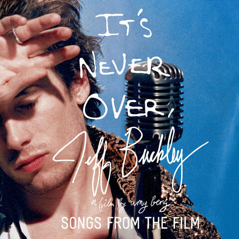 Jeff Buckley: It's Never Over - Songs From the Film album art