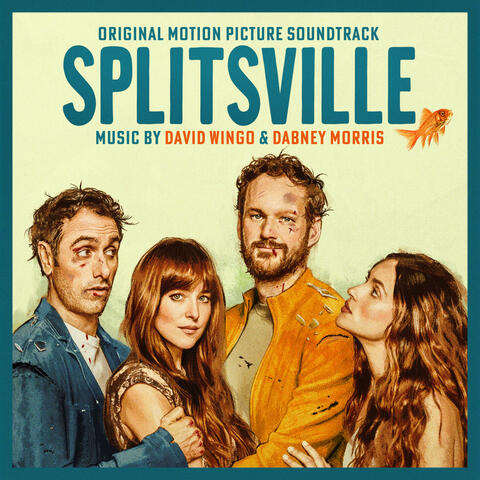 Splitsville (Original Motion Picture Soundtrack) album art