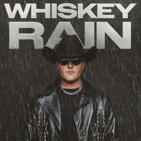 WHISKEY RAIN album art