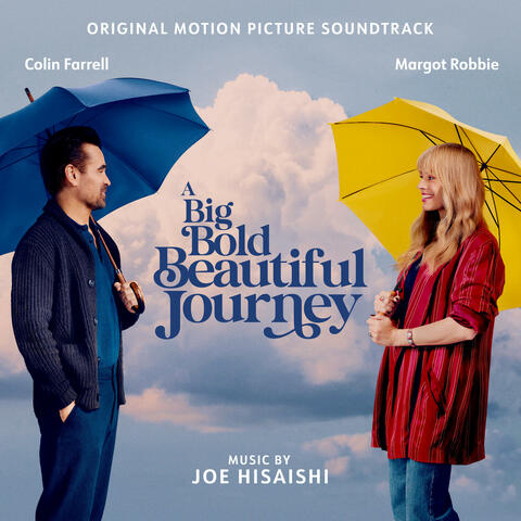 A Big Bold Beautiful Journey (Original Motion Picture Soundtrack) album art