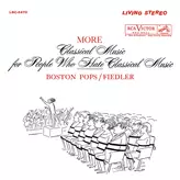 Image of More Classical Music for People Who Hate Classical Music