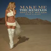 Image of Make Me... (feat. G-Eazy) [The Remixes]