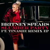 Image of Slumber Party feat. Tinashe (Remix EP)