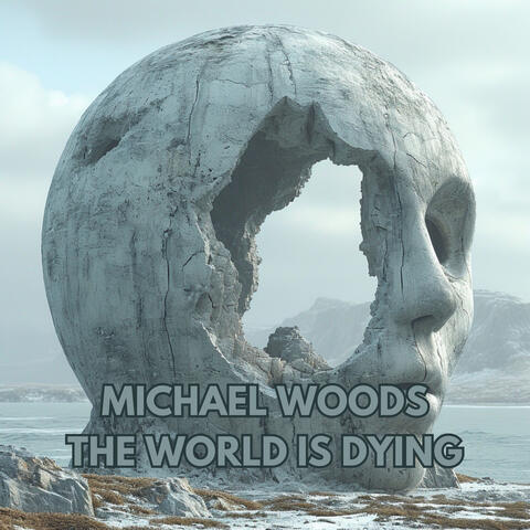 The World Is Dying album art