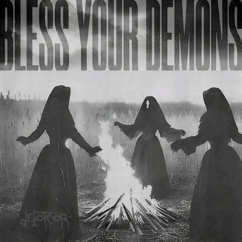 Bless Your Demons album art