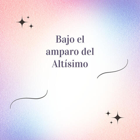 Bajo el amparo del Altísimo album art