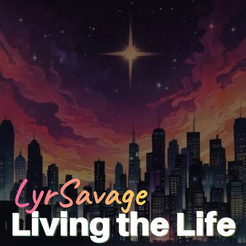 Living the Life album art