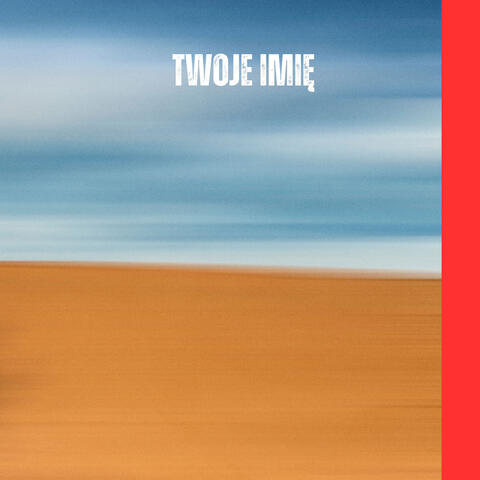 Twoje Imię album art