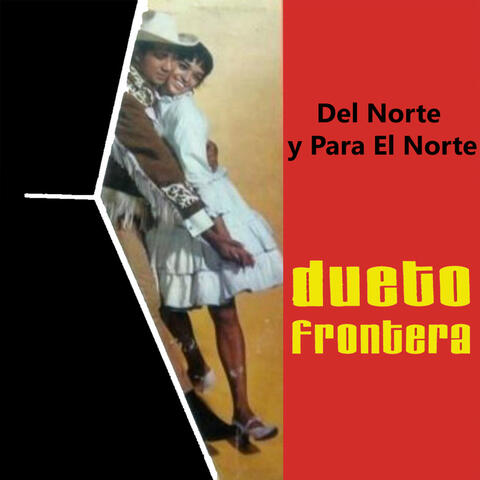 Del Norte y Para El Norte album art