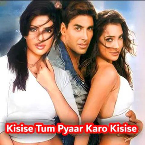 Kisise Tum Pyaar Karo Kisise album art