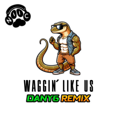 Waggin' Like Us album art