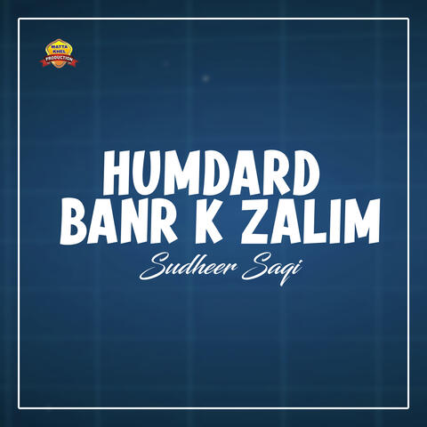 Humdard Banr K Zalim album art