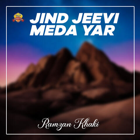 Jind Jeevi Meda Yar album art