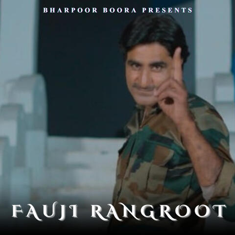Fauji Rangroot album art