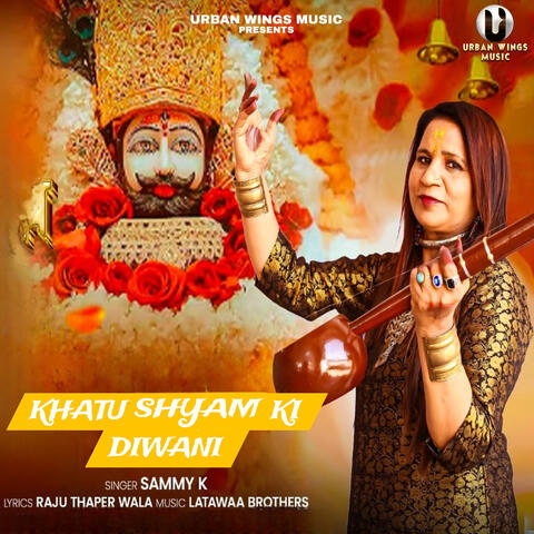 Khatu Shyam Ki Diwani album art