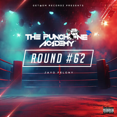 Round #62 Jayo Felony Freestyle album art