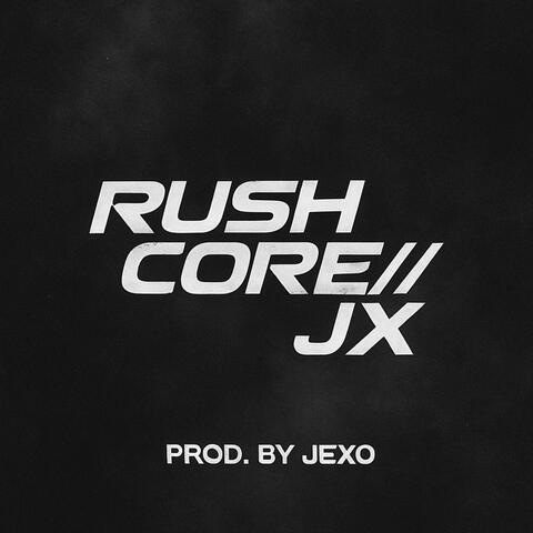 Rush Core//JX album art