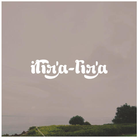 Ilir'a-lir'a album art