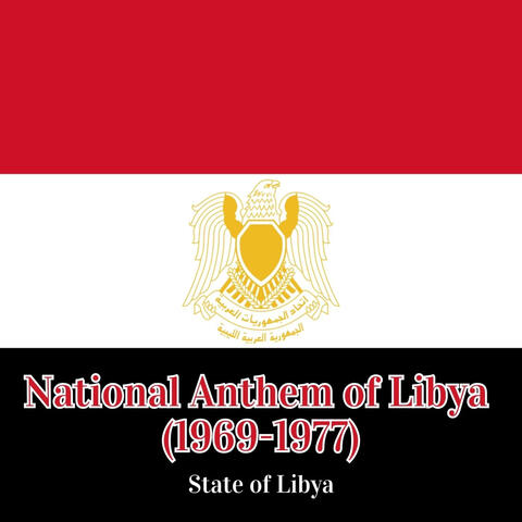 National Anthem of Libya (1969-1977) album art