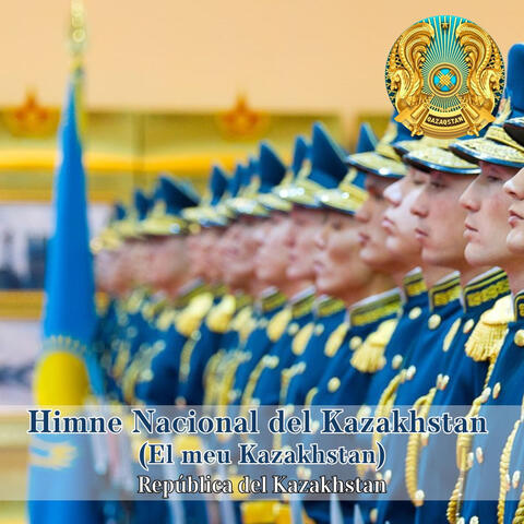 Himne Nacional del Kazakhstan (El meu Kazakhstan) album art