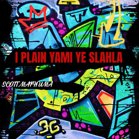 Iplain Yami Ye Slahla album art