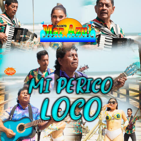 Mi Perico Loco album art