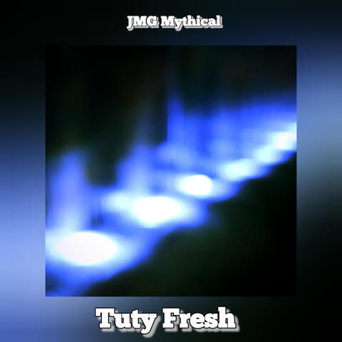 Tuty Fresh album art