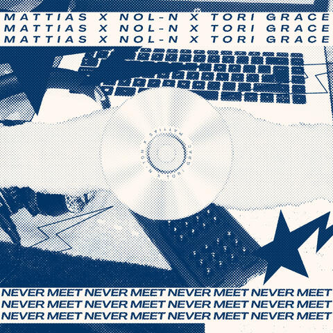 NEVER MEET album art