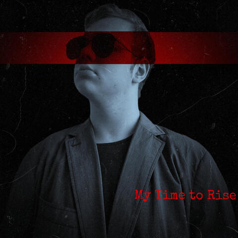 My Time to Rise album art