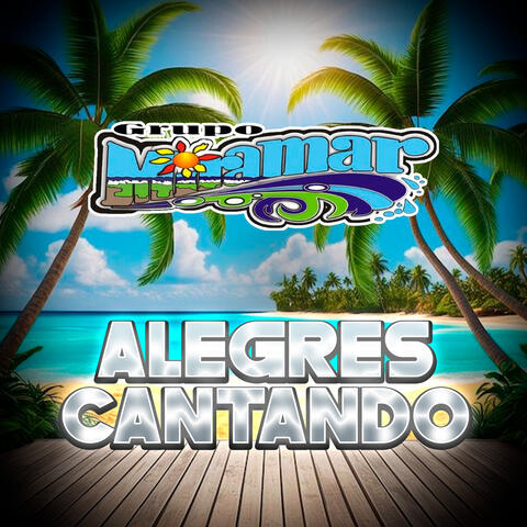 Alegres Cantando album art