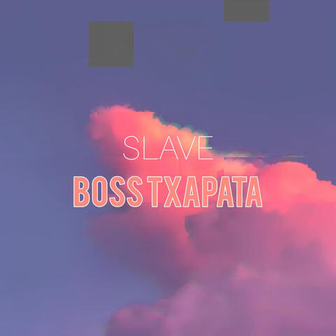 Boss Txapata album art