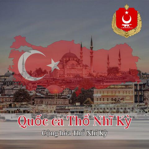 Quốc ca Thổ Nhĩ Kỳ album art