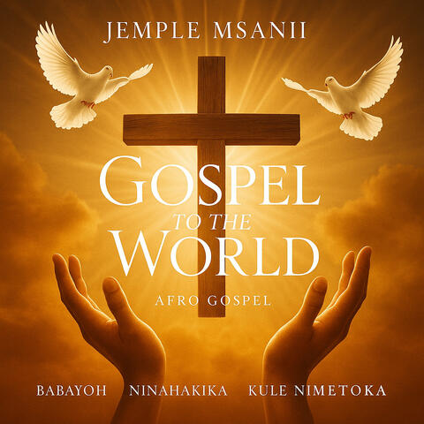 GOSPEL TO THE WORLD album art