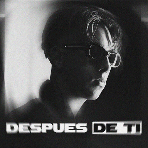 DESPUÉS DE TI album art