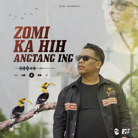 ZOMI KA HIH ANGTANG ING album art