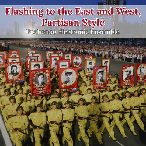 Flashing to the East and West, Partisan Style album art