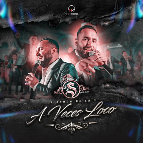 A VECES LOCO album art