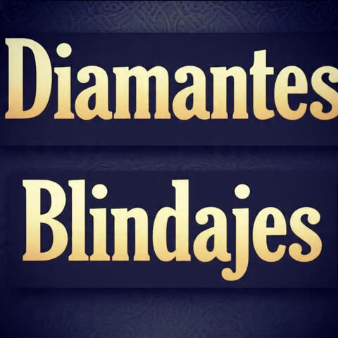 Diamantes y Blindajes album art