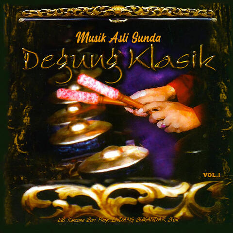 Musik Asli Sunda Degung Klasik, Vol. 1 album art