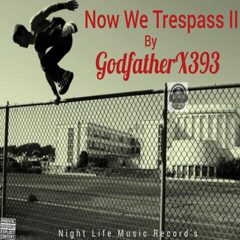 Now We Trespass 2 album art