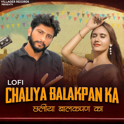 Chaliya Balakpan Ka album art
