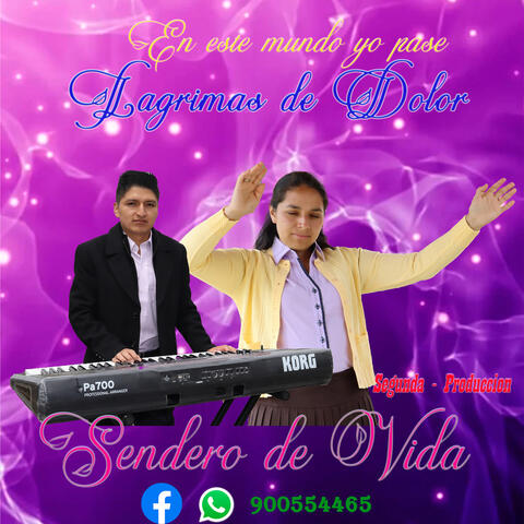 LAGRIMAS DE DOLOR - MINISTERIO SENDERO DE VIDA album art