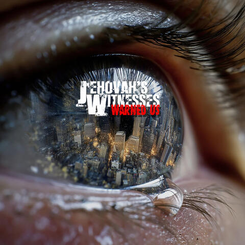 Jehovah's Witnesses Warned Us album art