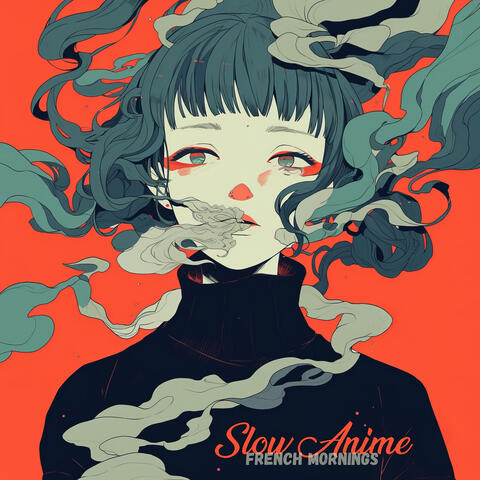 Slow Anime album art